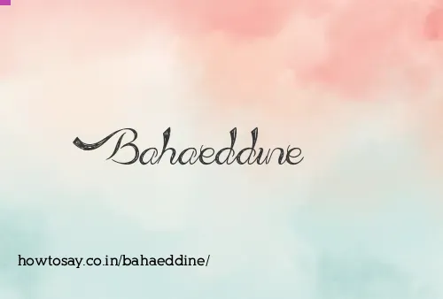Bahaeddine