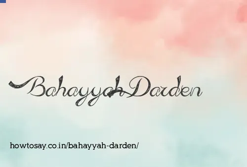 Bahayyah Darden
