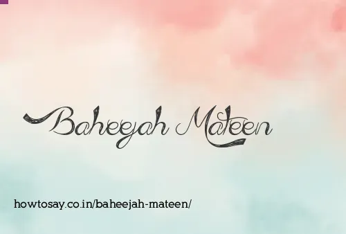 Baheejah Mateen