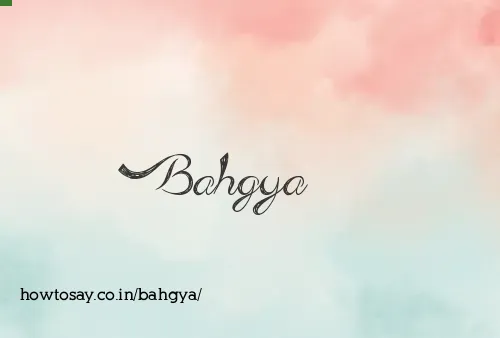 Bahgya