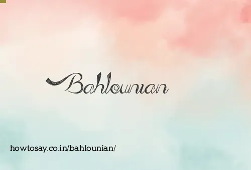 Bahlounian