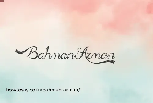 Bahman Arman