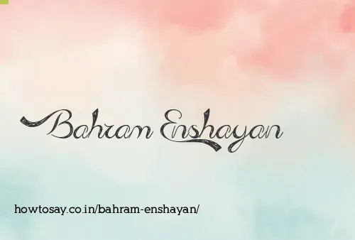 Bahram Enshayan