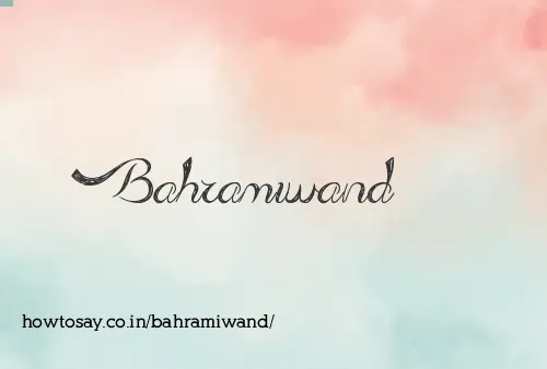 Bahramiwand