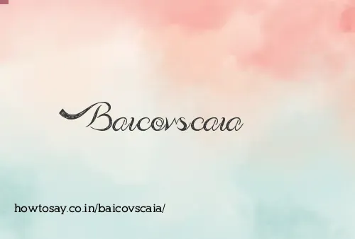 Baicovscaia