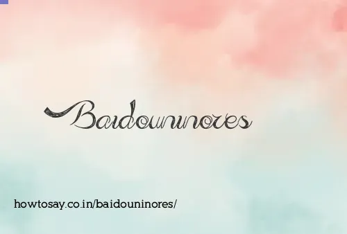 Baidouninores