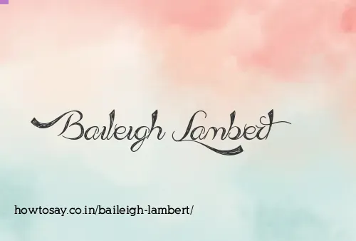 Baileigh Lambert