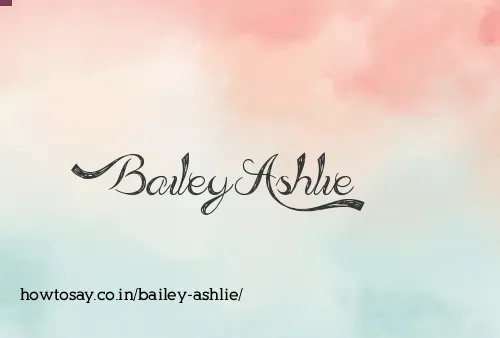 Bailey Ashlie