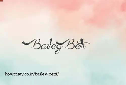 Bailey Betti