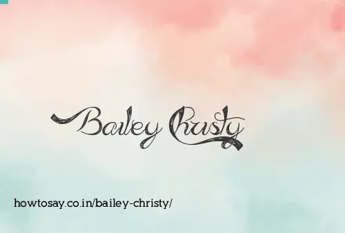Bailey Christy