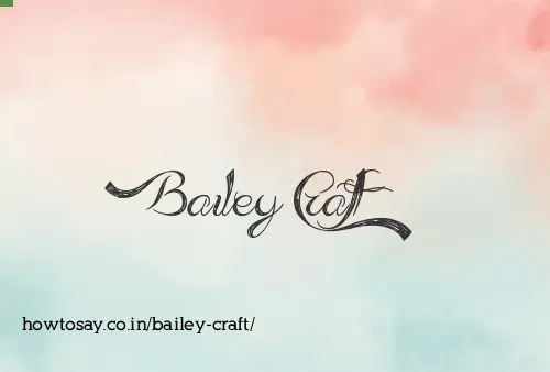 Bailey Craft
