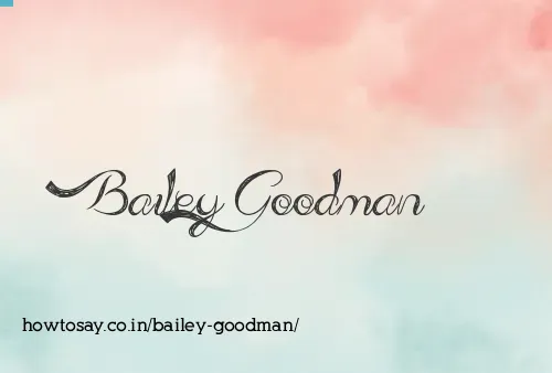 Bailey Goodman