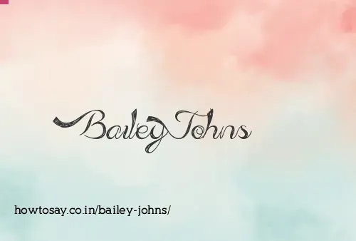 Bailey Johns