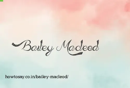 Bailey Macleod