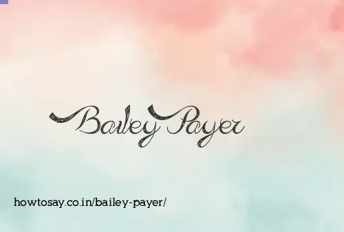 Bailey Payer