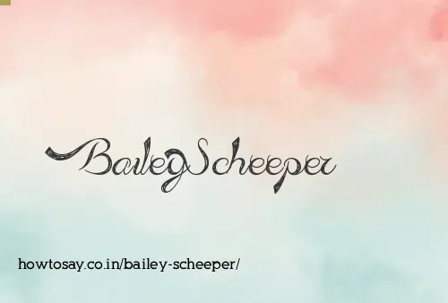 Bailey Scheeper