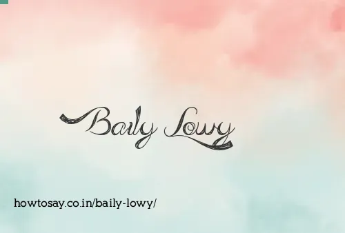 Baily Lowy