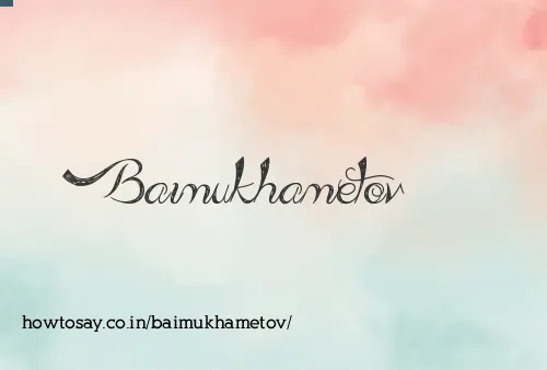 Baimukhametov