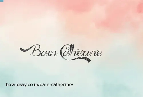 Bain Catherine