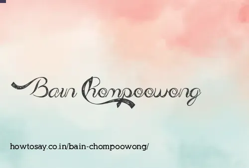 Bain Chompoowong