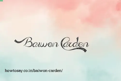 Baiwon Carden