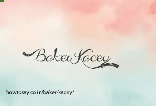 Baker Kacey