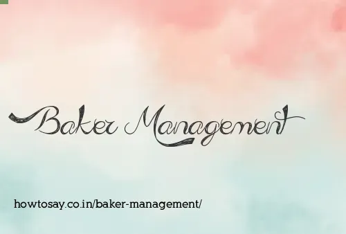 Baker Management