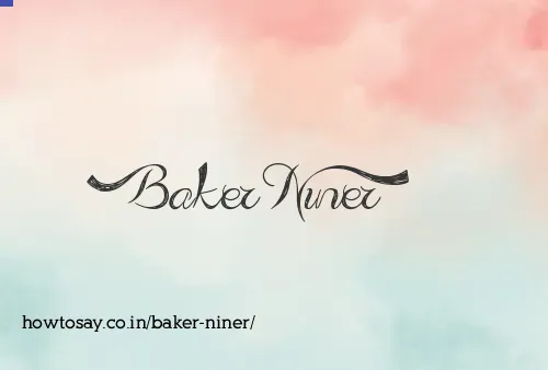 Baker Niner