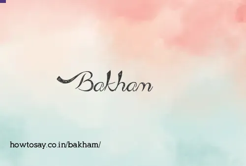 Bakham