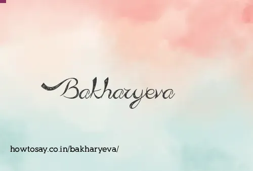 Bakharyeva