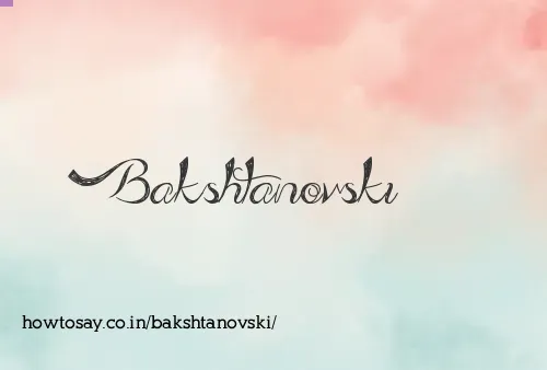 Bakshtanovski