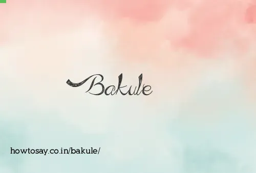 Bakule