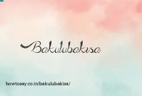 Bakulubakisa