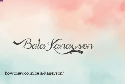 Bala Kanayson
