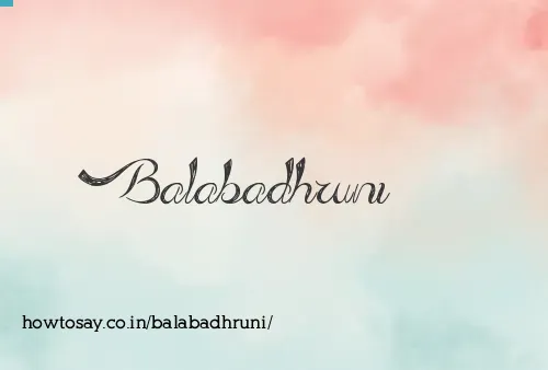 Balabadhruni