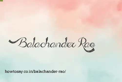 Balachander Rao
