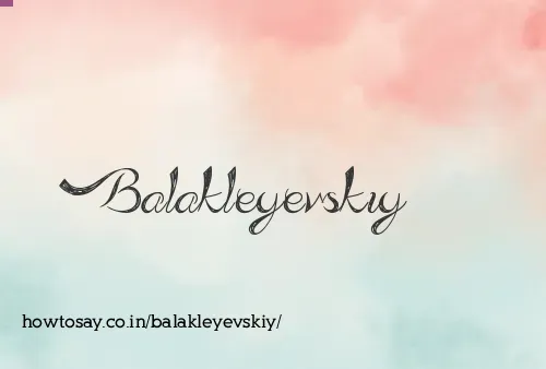 Balakleyevskiy