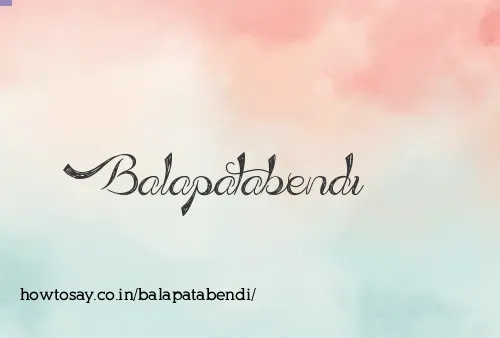 Balapatabendi