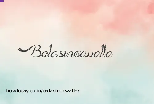 Balasinorwalla