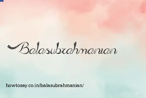 Balasubrahmanian