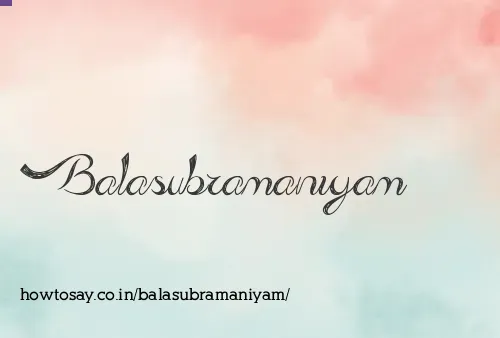 Balasubramaniyam