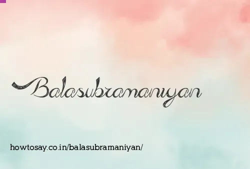 Balasubramaniyan