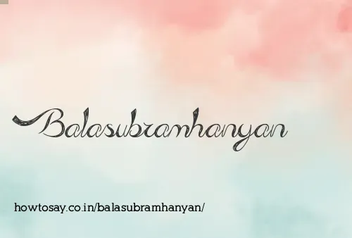 Balasubramhanyan