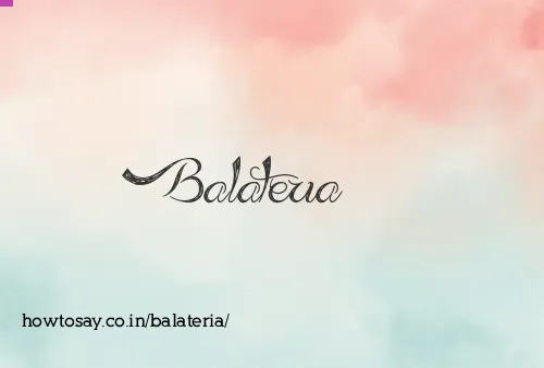 Balateria