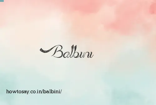 Balbini
