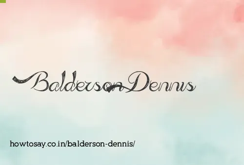 Balderson Dennis
