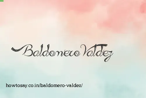 Baldomero Valdez