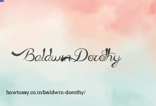 Baldwin Dorothy