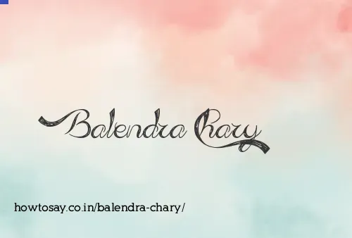 Balendra Chary