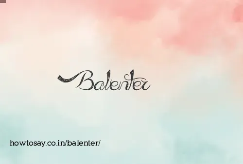 Balenter